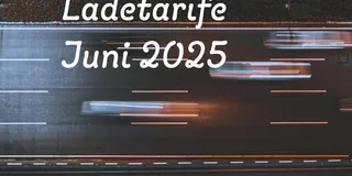 E-Auto Ladetarife im Juni 2025